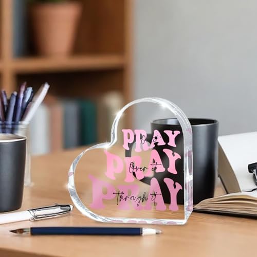 Pray on it Pray over it Pray through it Heart Acrylic Sign, Mother's Day Decorative, Pink Dorm Room Decor for Women, Pink Office Desk Accessories Decor Sign, Bathroom Acrylic Sign(Heart)