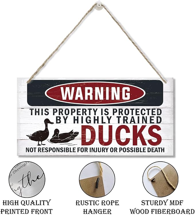 Funny Warning Signs, The Property is Protected By Highly Trained Ducks Sign, Decorative Wood Hanging Wood Plaque, Outdoor Warning Sign, Farm Yard Decor, Door Sign, Farmhouse Home Wall Decor