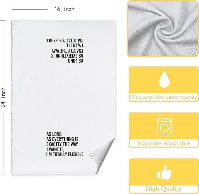 Funny Kitchen Towels - As Long As Everything is Exactly The Way I Want It I'm Totally Flexible Decorative Hand Towels for Bathroom, Funny Dish Towels for Kitchen, Sarcastic Gifts for Women
