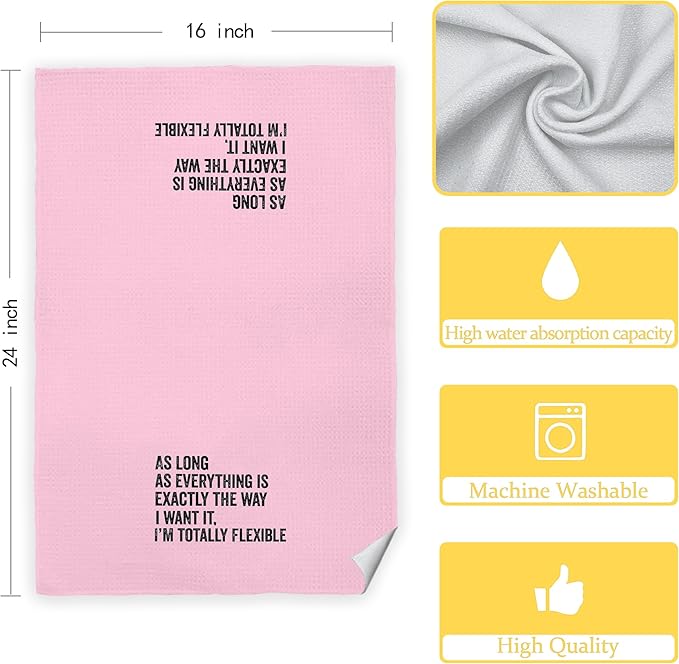 Funny Kitchen Towels - As Long As Everything is Exactly The Way I Want It I'm Totally Flexible Decorative Hand Towels for Bathroom, Funny Dish Towels for Kitchen, Pink Towel