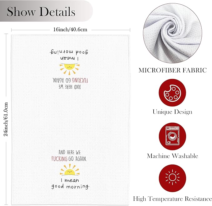 Good Morning Sunshine Funny Sarcastic Kitchen Towels, Adult Humor Gifts Dish Tea Towels for Kitchen, Sarcastic Gifts for Women Men Coworkers Hand Towel for Bathroom Washroom, 16x24 Inch