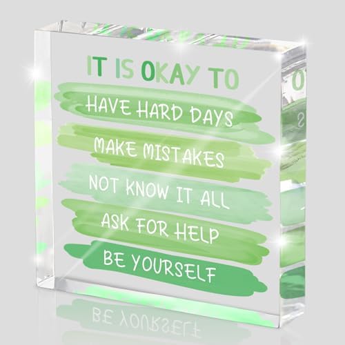 Mental Health Office Decor - Green 4 Inch Acrylic Tabletop Sign, Inspirational Desk Accessories for Workplace Wellness, Motivational Quote for Therapy Office & Home Desk