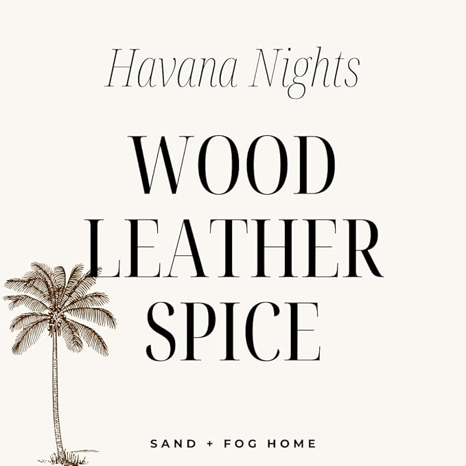 Sand + Fog Scented Candle - Havana Nights – Additional Scents and Sizes – 100% Cotton Lead-Free Wick - Luxury Air Freshening Jar Candles - Perfect Home Decor – 10oz