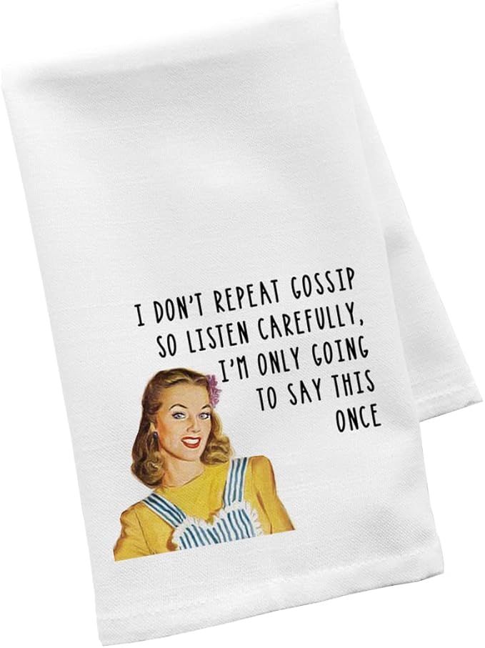 Andaz Press Funny Retro Kitchen Towel, Flour Sack Tea Towel, I Don't Repeat Gossip So Listen Carefully, Funny Birthday for Mom, Daughter, Grandma, Sister, Friend, Women, Gag Gift