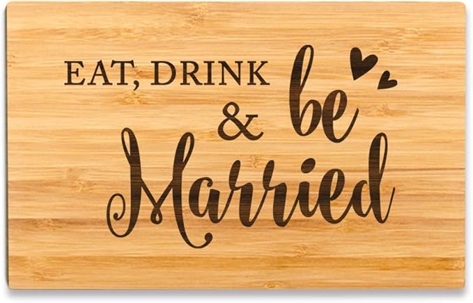 Andaz Press Laser Engraved Small Bamboo Wood Cutting Board, 9.5 x 6-inch, Eat Drink and Be Married, 1-Pack