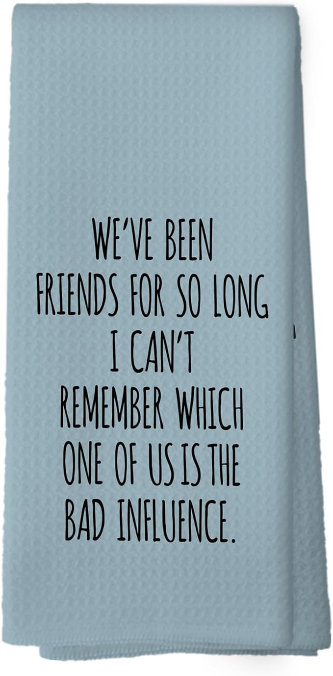 Funny Sarcastic Friend Gifts Blue Kitchen Towels, Humorous Friendship Gifts Hand Towels for Bathroom, Long Distance Friendship Gifts Decorative Tea Towels Dish Towels,BFF Gifts, 16x24 Inch
