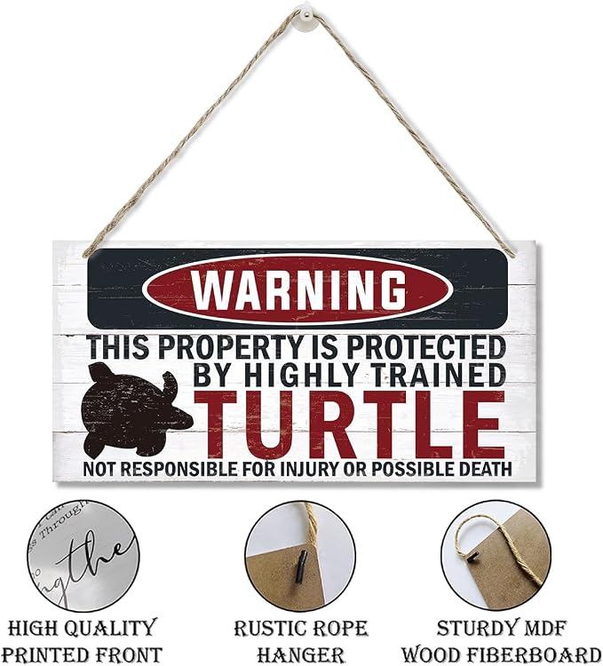 Funny Warning Signs, The Property is Protected By Highly Trained Turtle Sign, Decorative Wood Hanging Wood Plaque, House Door Sign, Farmhouse Wall Decor for Home Office, Indoor/Outdoor Use