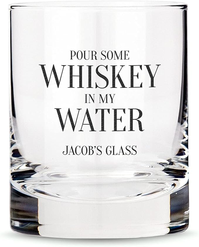 WEDDINGSTAR Personalized Whiskey Glass 11oz - Whiskey in my Water Print