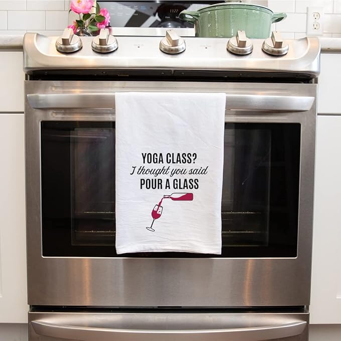 Andaz Press Funny Kitchen Towel, Flour Sack Tea Towel, Yoga Class? I Thought You Said Pour A Glass Hand Towel, Kitchen Gifts, Housewarming Gifts, Birthday for Mom, Daughter, Women