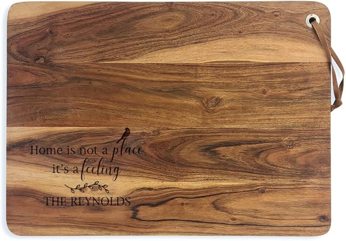 Personalized Acacia Cutting Board Engraved with 'Home is Not a Place, It's a Feeling' Custom Housewarming or Wedding Gift