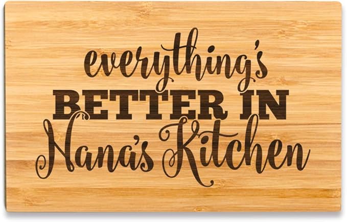 Andaz Press Laser Engraved Small Bamboo Wood Cutting Board, 9.5 x 6-inch, Everything is Better in Nana's Kitchen, 1-Pack Grandma Mother's Day Mom's Birthday Grandma Cutting Board Grandma Gift Ideas