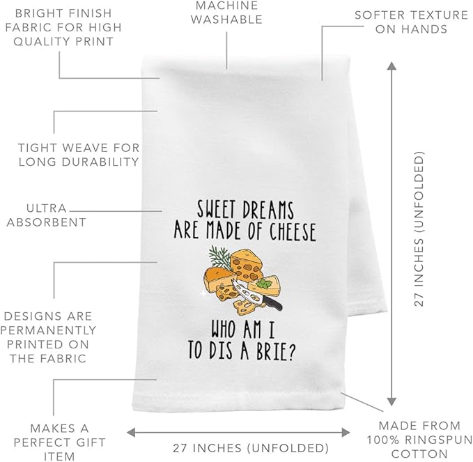 Andaz Press Funny Retro Kitchen Towel, Flour Sack Tea Towel, Sweet Dreams are Made of Cheese Who Am I to Dis A Brie Funny Birthday for Mom, Daughter, Sister, Friend, Women, Gag Gift