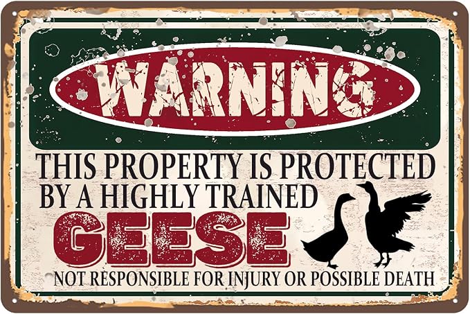 Vintage Geese Metal Sign Wall decor | Warning this property is protected by a highly trained Geese Sign Funny Tin Signs 12x8 Inch