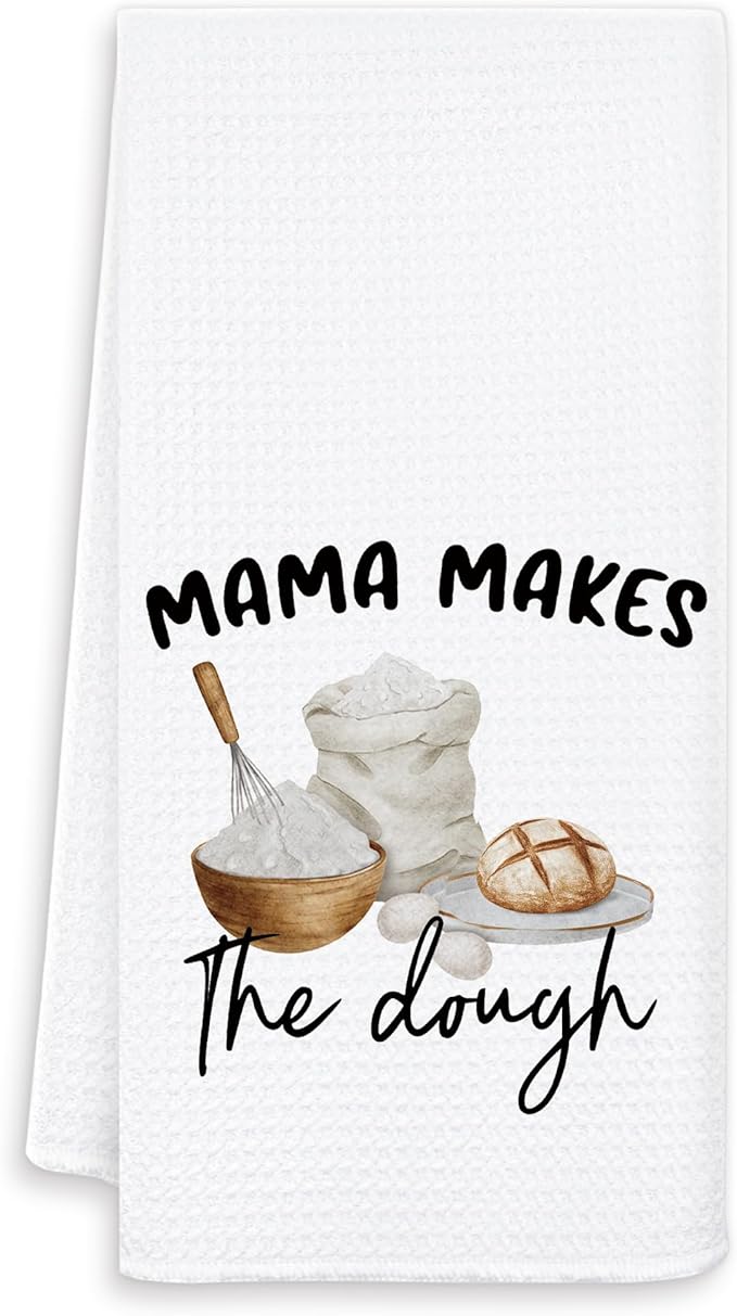 Mama Makes The Dough Kitchen Towels, Tea Towels for Baking Sourdough, Baking Gifts for Women Decorative Dish Hand Towels for Kitchen, for Mama Mom, 16x24 Inch