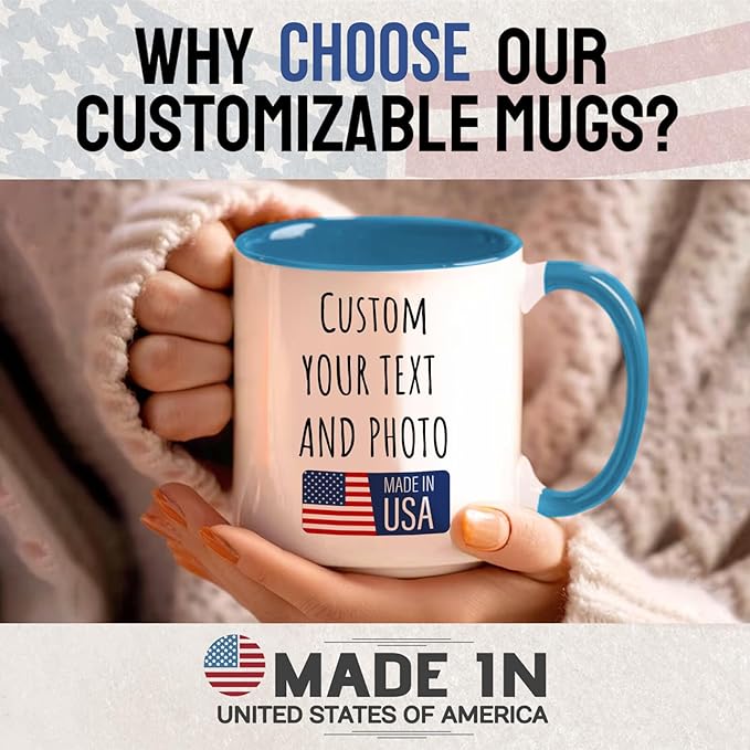 Ship Next Day Custom Mug Design Your Own Photo Text Personalized Picture Gifts for Women Men Customized Gift Idea Personalized Coffee Mugs 11oz Blue Handle