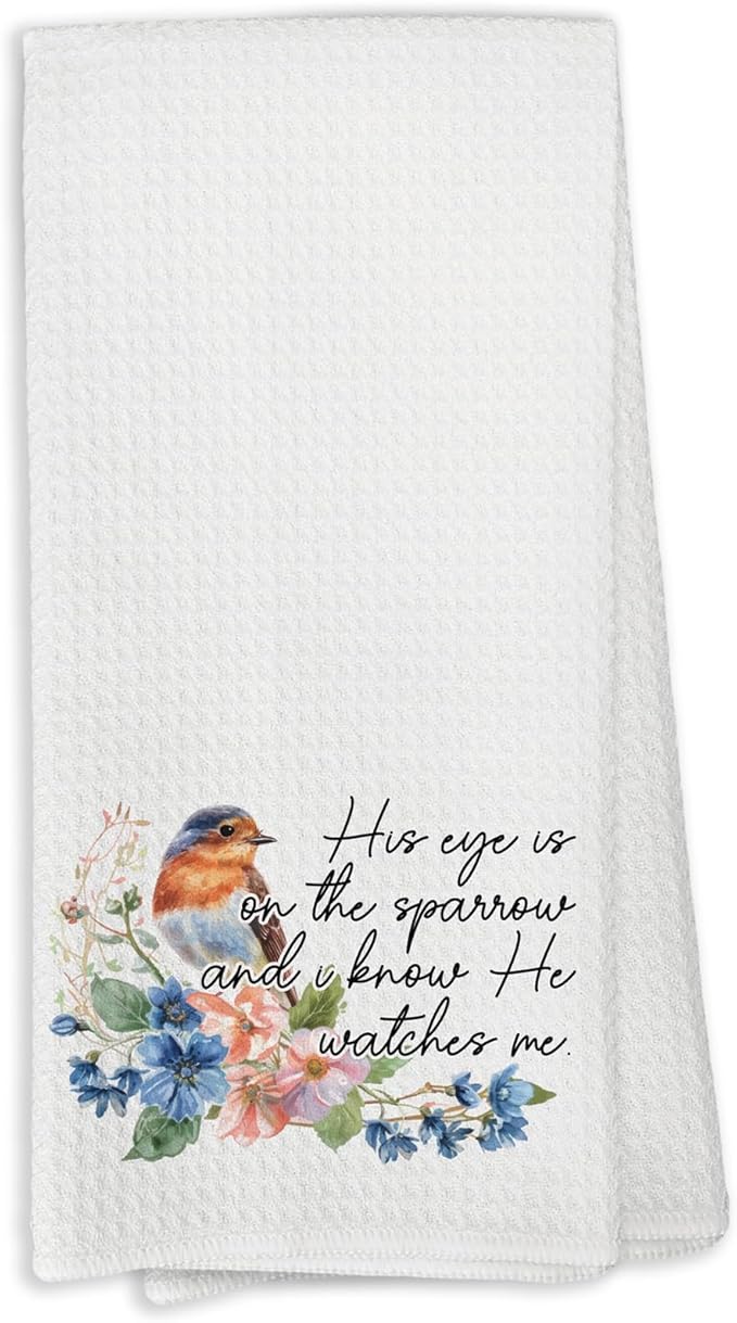 His Eye is On The Sparrow Bird Kitchen Towels,Christian Bird Decor, Religious Scripture Decorative Bathroom Hand Towel, Christian Gifts for Women, Bible Verse Decor Dish Towels for Kitchen