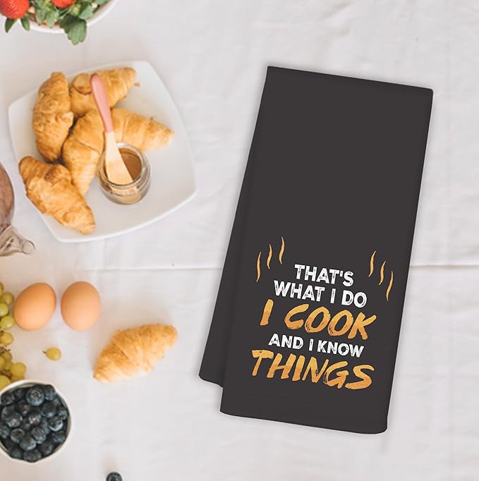 Funny Kitchen Towels, Cooking Lover Gifts Dish Tea Towels for Kitchen Decor, Chef Towel,That's What I Do I Cook and Know Things Decorative Hand Towels, Cooking Gifts for Women, 16x24 Inch