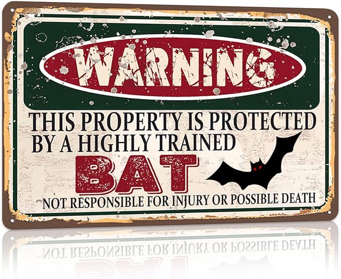 Vintage Bat Metal Sign Wall decor | Warning this property is protected by a highly trained BAT Sign Funny Tin Signs 12x8 Inch