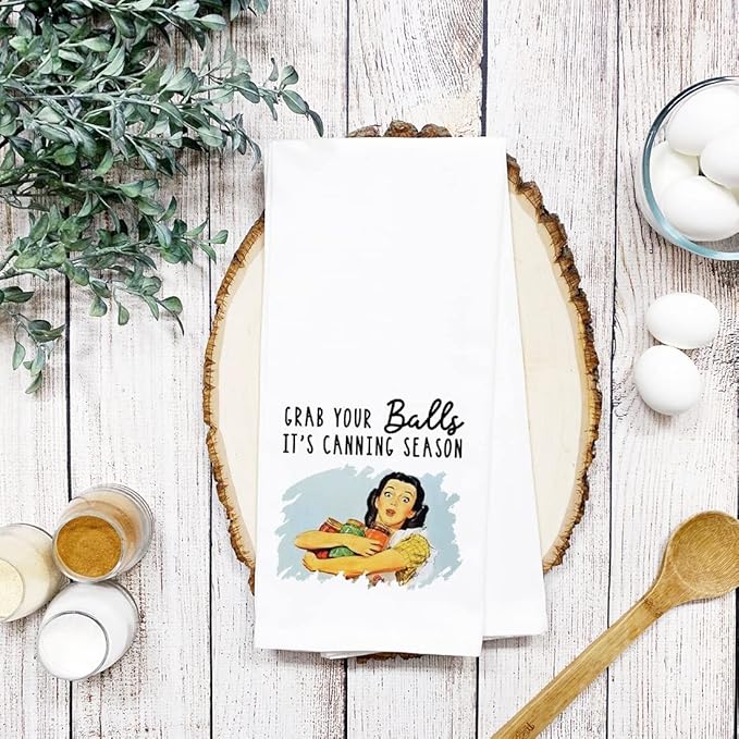 Andaz Press Funny Retro Kitchen Towel, Flour Sack Tea Towel, Grab Your Balls It's Canning Season, Funny Birthday for Mom, Daughter, Grandma, Sister, Friend, Women, Gag Gift