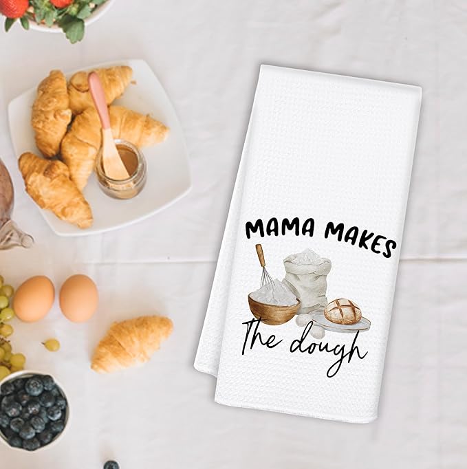 Mama Makes The Dough Kitchen Towels, Tea Towels for Baking Sourdough, Baking Gifts for Women Decorative Dish Hand Towels for Kitchen, for Mama Mom, 16x24 Inch