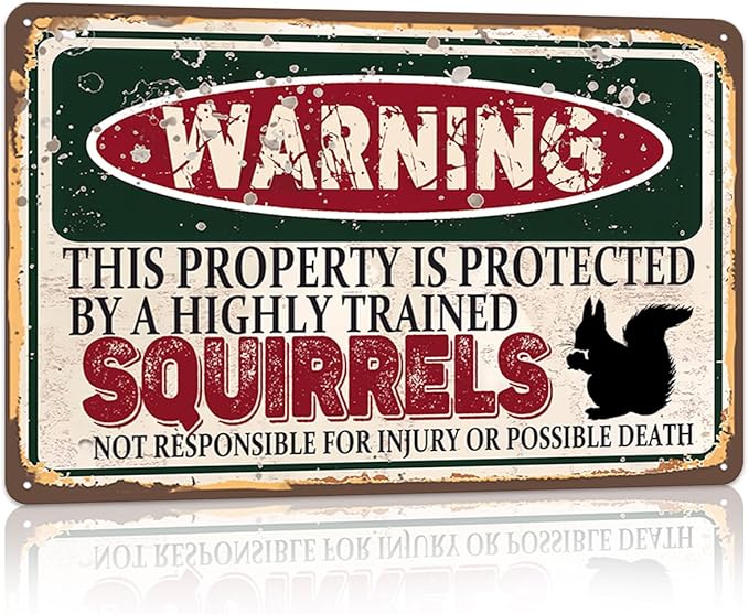 Vintage Squirrels Metal Sign Wall decor | Warning this property is protected by a highly trained Squirrels Sign Funny Tin Signs 12x8 Inch