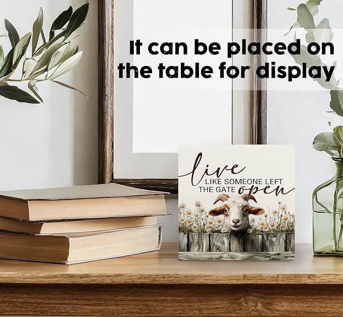 Goat Sign - Farmhouse Western Animal Office Kitchen Bedroom Decor,Rustic Farm Live like Someone Left the Gate Open Home Decor Signs,Goat Gifts for Women