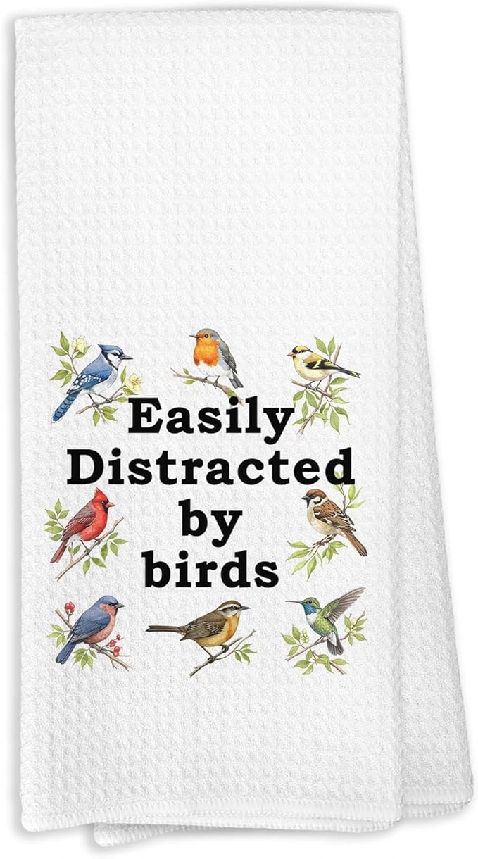 Easily Distracted by Birds Kitchen Towels, Bird Gifts for Bird Lovers Women, Birder Dish Towels for Kitchen,Birds Decorative Hand Towels for Bathroom Dish Cloths & Dish Towels