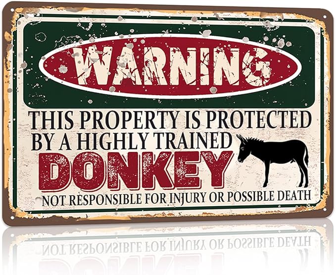 Vintage Donkey Metal Sign Wall decor | Warning this property is protected bY a highly trained Donkey Sign Funny Tin Signs 12x8 Inch