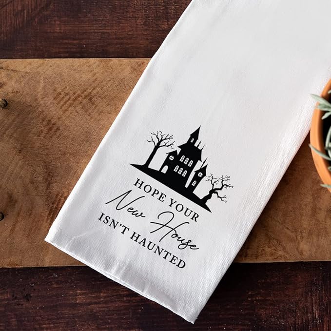 Andaz Press Funny Kitchen Towel, Flour Sack Tea Towel, Hope Your New House Isn't Haunted, Kitchen Gifts, Birthday Housewarming Gifts for Couples, Host, Hostess Kitchen Decor, Hand Towel, Dish Towel