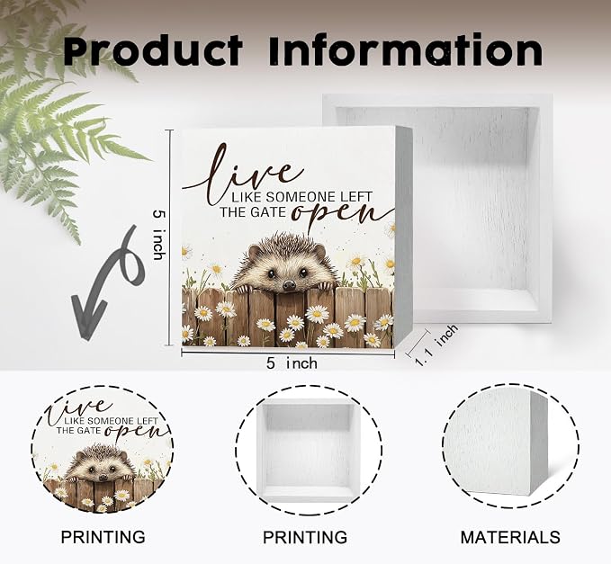 Hedgehog Wooden Box Sign -Rustic Farmhouse Live Like Someone Left the Gate Open Signs for Home Decor, Farm Cottagecore Animal Office Kitchen Bedroom Decor, Hedgehog Gifts for Women, 5x5
