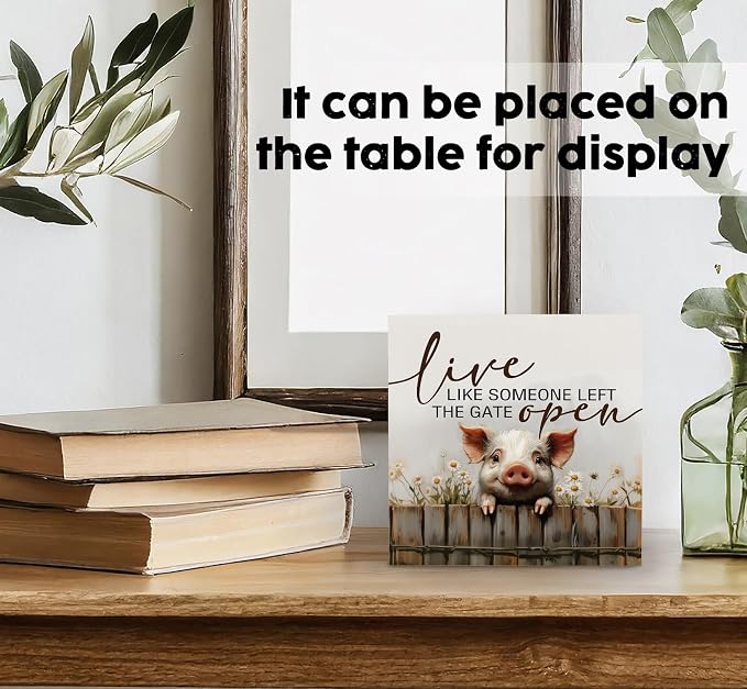 FarmHouse Pig Decor Signs, Live Like Someone Left The Gate Open Cottagecore Pig Wooden Signs,Rustic Farmhouse Wood Sign,Farm Animal Decor For Kids Bedroom Office Badroom Kitchen