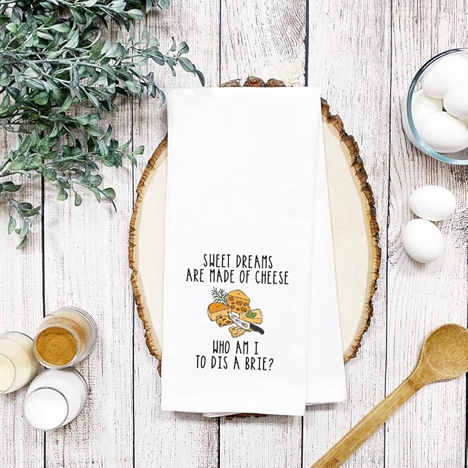 Andaz Press Funny Retro Kitchen Towel, Flour Sack Tea Towel, Sweet Dreams are Made of Cheese Who Am I to Dis A Brie Funny Birthday for Mom, Daughter, Sister, Friend, Women, Gag Gift