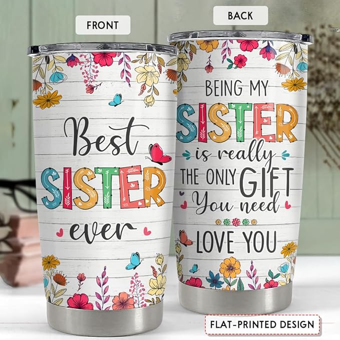 SANDJEST Sister Tumbler 20oz Best Sister Ever Gifts for Women Funny Sisters Stainless Steel Insulated Tumblers Coffee Travel Mug Cup Gift for Birthday Christmas