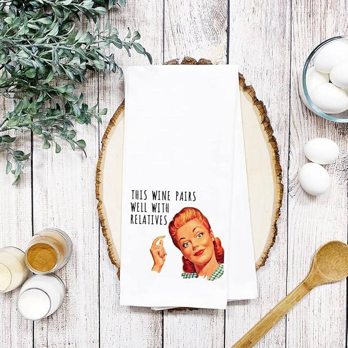 Andaz Press Funny Retro Kitchen Towel, Flour Sack Tea Towel, This Wine Pairs Well with Relatives, Kitchen Gifts for Mom, Women Daughter, Birthday Housewarming Gifts, Host, Kitchen Decor, Hand Towel