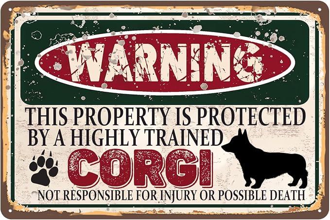 Vintage Corgi Metal Sign Wall decor | Warning this property is protected bY a highly trained Corgi Sign Funny Tin Signs 12x8 Inch