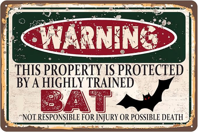 Vintage Bat Metal Sign Wall decor | Warning this property is protected by a highly trained BAT Sign Funny Tin Signs 12x8 Inch