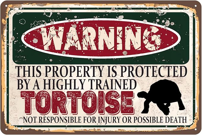 Vintage Tortoise Metal Sign Wall decor | Warning this property is protected by a highly trained Tortoise Sign Funny Tin Signs 12x8 Inch