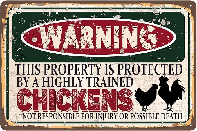 Vintage Chickens Metal Sign chicken coop accessories farmhouse decor | Warning this property is protected by a highly trained Chickens Sign Funny Tin Signs 12x8 Inch