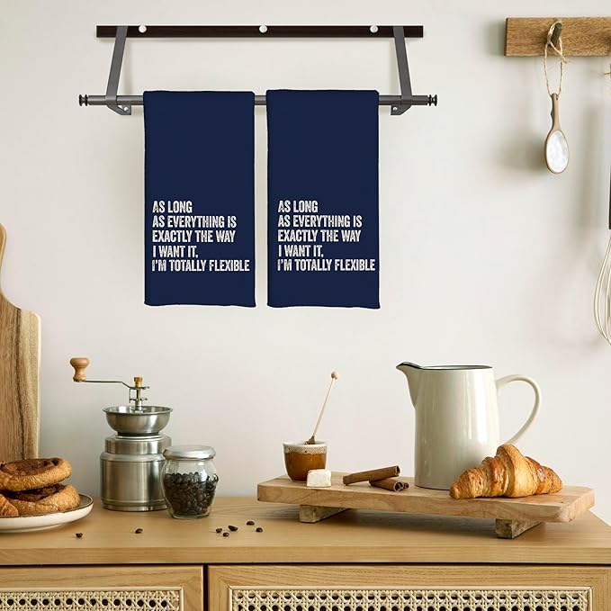 Funny Kitchen Towels - As Long As Everything is Exactly The Way I Want It I'm Totally Flexible Decorative Hand Towels for Bathroom, Navy Blue Towels