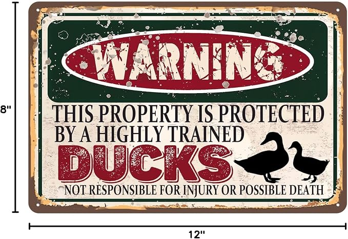 Vintage Ducks Metal Sign Wall decor | Warning this property is protected bY a highly trained Ducks Sign Funny Tin Signs 12x8 Inch