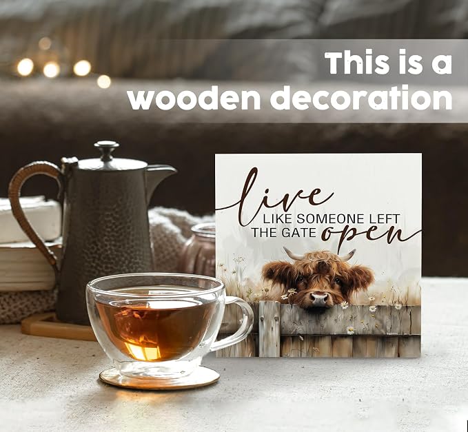 Highland Cow Decor Sign - Farmhouse Western Animal Office Kitchen Bedroom Decor, Rustic Farm Live Like Someone Left The Gate Open Signs, Highland Cow Gifts For Women 8x8