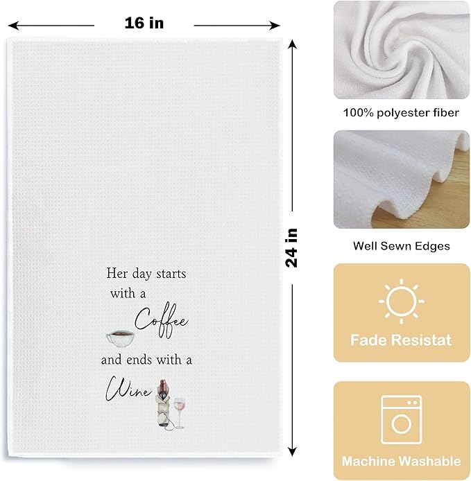 Coffee and Wine Kitchen Towels - Her Day Starts with a Coffee and Ends with a Wine, Funny Dish Towels with Saying, 16x24 Inches