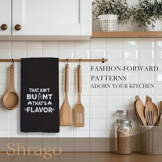 Funny Kitchen Towels, Grill Grilling Gifts for Men, BBQ Grilling Cooking Dish Tea Towels for Kitchen, That Ain't Burnt That's Flavor Decorative Hand Towel, 16x24 Inch