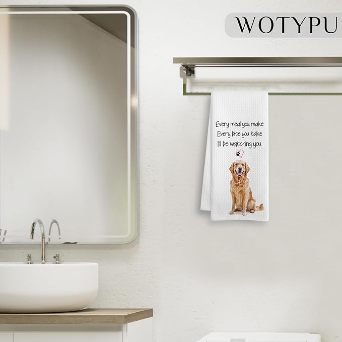 Funny Golden Retriever Gift Kitchen Towels, Gifts for Golden Retriever Lovers Dish Tea Towel, Every Meal You Make Every Bite You Take Decorative Hand Towels for Kitchen Decor, 16x24 Inch
