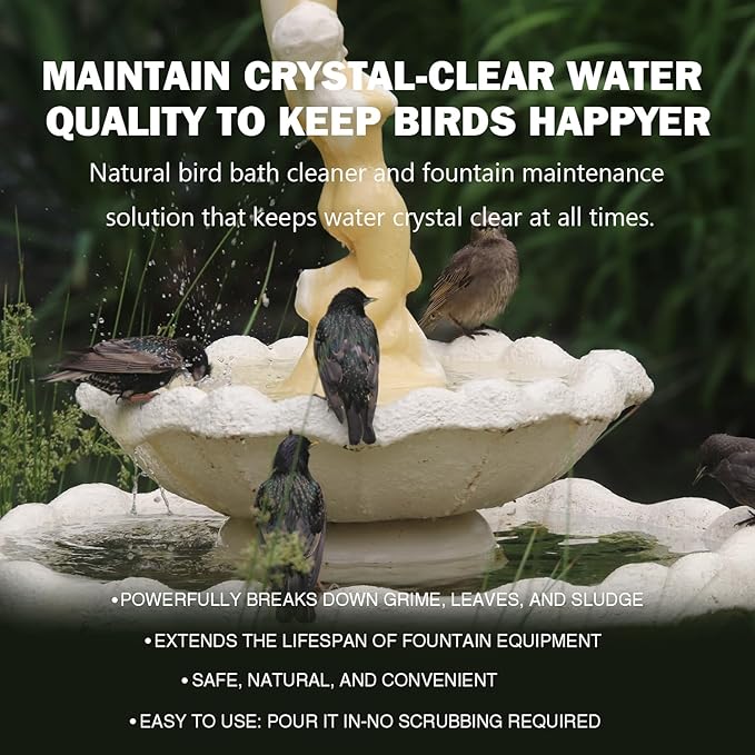 Bird Bath Cleaner, Bird Bath Fountains Clarifier, Liquid Birdbath and Fountain Maintenance, Promotes Clean & Clear Water - Natural Formula, Prevents Stains & Cloudiness - 7 Oz