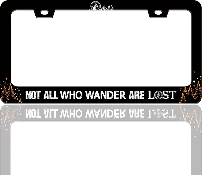 Not All Who Wander are Lost License Plate Frame Stainless Steel 6X 12 Inch | Fits US Standard With Screws Rust Resistant For Car Front Rear Decoration Accessories Easy Installation For Cars SUV Truck