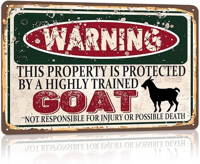Vintage Goat Metal Sign Wall decor | Warning this property is protected by a highly trained Goat Sign Funny Tin Signs 12x8 Inch