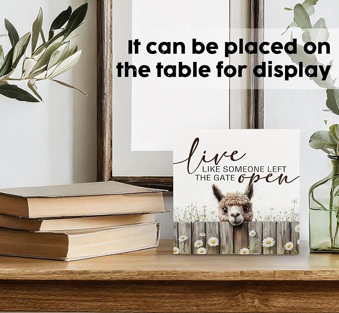 Alpaca Signs - Farm Cottagecore Animal Office Kitchen Bedroom Decor,Rustic Farmhouse Live like Someone Left the Gate Open Home Decor Signs,Alpaca Gifts for Women,6x6