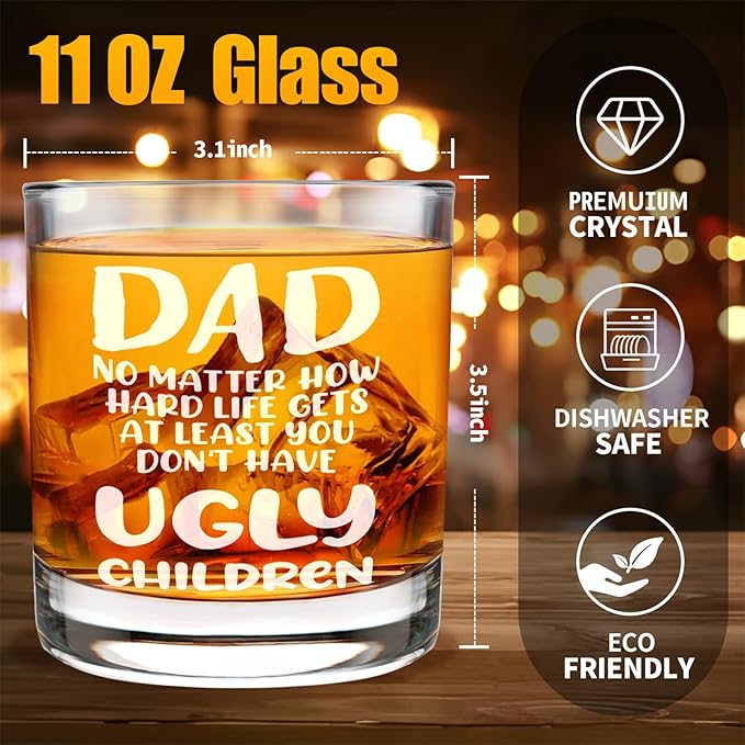 Dad Whisky Glass Birthday Gifts for Dads from Daughters Dad Don't Have Ugly Children 11Oz Whisky Glass Christmas Fathers Day Presents for Dads Who Wants Nothing