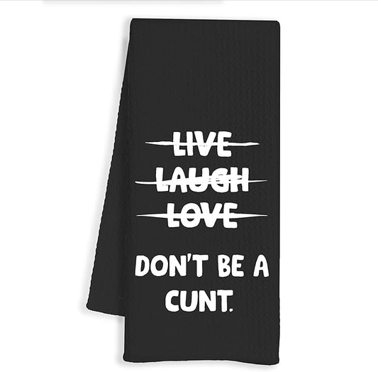 Black Funny Kitchen Towels, Funny Hand Towel for Bathroom Decor, Dont Be A Cunt, Adults Humor Gifts for Women, 16x24 Inch